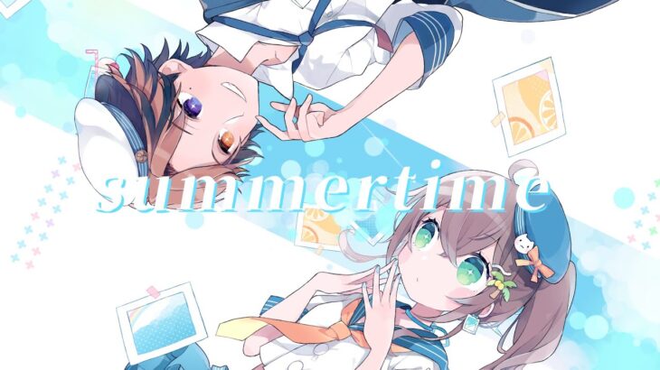 SummerTime / cinnamons × evening cinema(Covered by 夏色まつり&夕刻ロベル)《Matsuri Channel 夏色まつり》