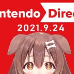 【同時視聴】Nintendo Direct 2021.9.24 Let’s watch!!!【戌神ころね/ホロライブ】※ミラーではありません※《Korone Ch. 戌神ころね》