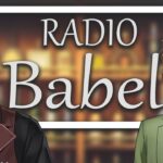 【#ラジオバベル】RADIO Babel【にじさんじ/ベルモンド・バンデラス、オリバー・エバンス】《ベルモンド・バンデラス》
