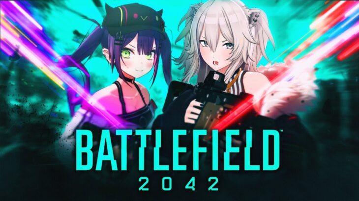 【Battlefield 2042】BF2042！おーぷんべーた！！！【常闇トワ視点】《Towa Ch. 常闇トワ》