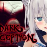 【Dark Deception】YABEすぎおるピエロおる。【ホロライブ/白上フブキ】《フブキCh。白上フブキ》
