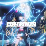 ▽▲TRiNITY▲▽『Night Spider』Music Video【2021/10/6発売「PRiSM」収録曲】《にじさんじ》