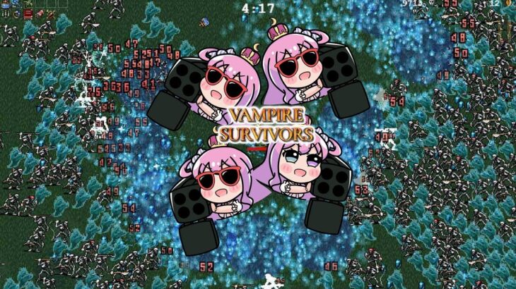 【 Vampire Survivors 】完　全　初　見　な　の　ら【#姫森ルーナ/ホロライブ】《Luna Ch. 姫森ルーナ》
