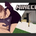 【Minecraft】オシャ建へのけわしい道のり part.3【にじさんじ鯖】《ベルモンド・バンデラス》