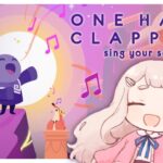 【One Hand Clapping】歌で進むゲーム！Part.2【にじさんじ/町田ちま】《町田ちま【にじさんじ】》
