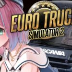 【 #なのらいぶ 】安全★運転 Euro Truck Simulator 2 でドライブなのら！【姫森ルーナ/ホロライブ】《Luna Ch. 姫森ルーナ》