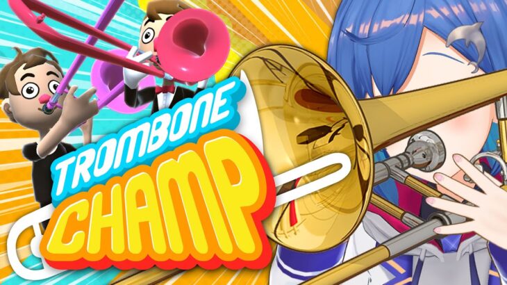 【Trombone Champ】ストレス発散ブチギレ演奏会【にじさんじ/西園チグサ】《西園チグサ / Nishizono Chigusa》