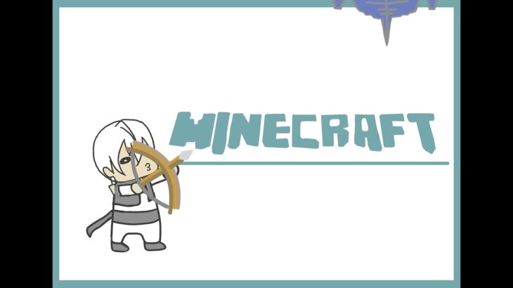 【Minecraft】a【にじさんじ/イブラヒム】《イブラヒム【にじさんじ】》