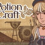 【Potion Craft】新たな錬金術を始めよう【不知火フレア/ホロライブ】《Flare Ch. 不知火フレア》