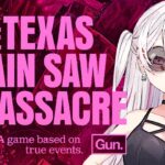 【鬼ごっこホラー】The Texas Chain Saw Massacre | テキサス・チェーンソー【椎名唯華/にじさんじ】《椎名唯華 / Shiina Yuika》