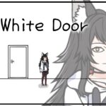 【The White Door】白い部屋でなにかが起こる・・？【ホロライブ/大神ミオ】《Mio Channel 大神ミオ》