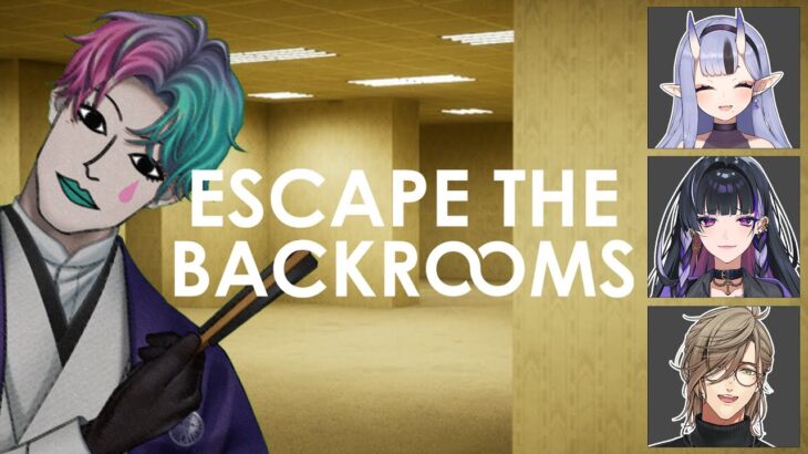 【Escape the Backrooms】恐怖のウロウロ脱出ホラー 怪異顔のやつ視点【にじさんじ/ジョー・力一】《ジョー・力一 Joe Rikiichi》