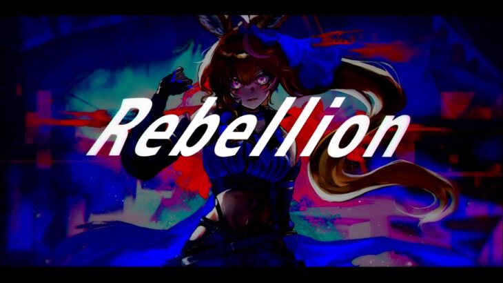Rebellion – 尾丸ポルカ(cover)《Polka Ch. 尾丸ポルカ》