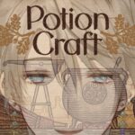 【Potion Craft】研究者だぞ！ポーションくらい作れらァ！【甲斐田晴/にじさんじ】《甲斐田 晴 / Kaida Haru【にじさんじ】》