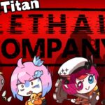 【Lethal Company】 #ふれあいんなにゃ で出社！初見でいくぞTitan～！【不知火フレア/ホロライブ】《Flare Ch. 不知火フレア》