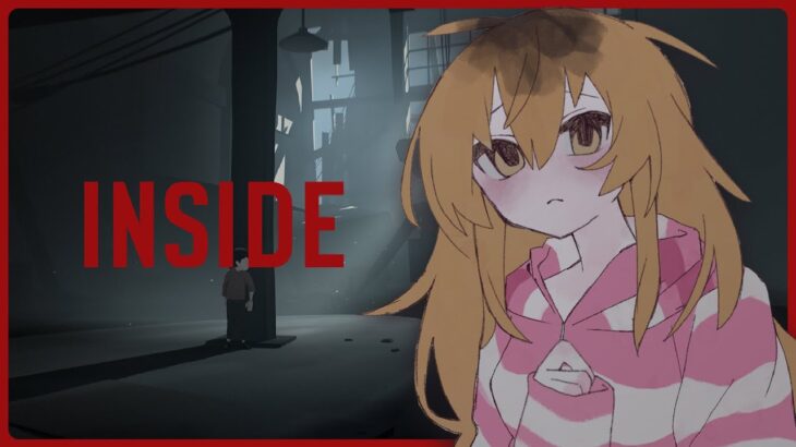 【 INSIDE 】夜のまったり🌜もっと深い闇へ、ただ逃げ続ける 【 にじさんじ / 家長むぎ 】《家長むぎ【にじさんじ所属】》