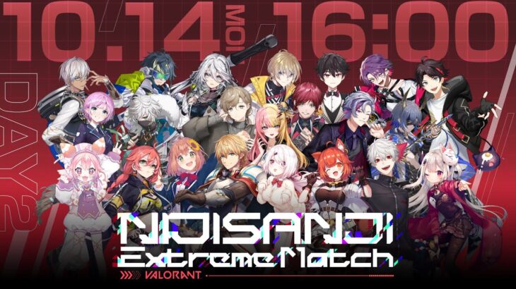 NIJISANJI Extreme Match / VALORANT – DAY2【#にじEXヴァロ】《にじさんじ》