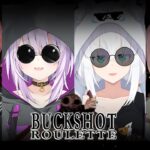 【 Buckshot Roulette 】本日ロシアンルーレットを勝ち取るのは誰だ🔥🔥【 ホロライブ / 猫又おかゆ 】《Okayu Ch. 猫又おかゆ》