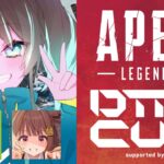 【 Apex Legends 】dtto.CUPきちゃ～！！【ホロライブ/夏色まつり】《Matsuri Channel 夏色まつり》