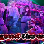 【Cover】Beyond the way【歌ってみた/ときのそら/博衣こより/Hakos Baelz/火威青/轟はじめ】《SoraCh. ときのそらチャンネル》
