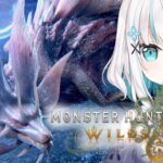 #09【モンスターハンターワイルズ 】ものものよく聞きなさい！！！アップデート第1弾　泡狐竜 タマミツネ きた【アルス・アルマル/にじさんじ】《アルス・アルマル -ars almal- 【にじさんじ】》