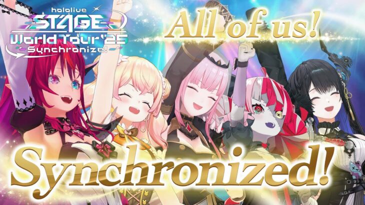 【#hololiveSTAGE25】All of us! Synchronized! 【hololive STAGE World Tour’25】《hololive ホロライブ – VTuber Group》