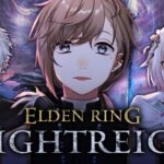 ELDEN RING NIGHTREIGN | 王への謁見 w/葛葉 葉山さん【にじさんじ/叶】《Kanae Channel》