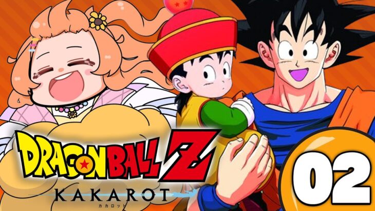 #02 ꒰ドラゴンボールZ:KAKAROT꒱　初見！ミリも知らないドラゴンボール　˹ 本間ひまわり にじさんじ ˼《本間ひまわり – Himawari Honma -》