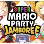 【SUPER MARIO PARTY JAMBOREE】DOKI!DOKI! Party time!!!!!!!?《HAACHAMA Ch 赤井はあと》