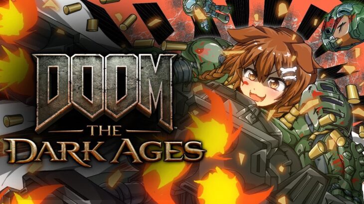 その２【クリア耐久】DOOM: The Dark Ages【戌神ころね】《Korone Ch. 戌神ころね》