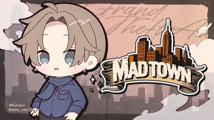 #MADTOWN | 第三話 「明日はどっちだ」 【にじさんじ/叶】《Kanae Channel》